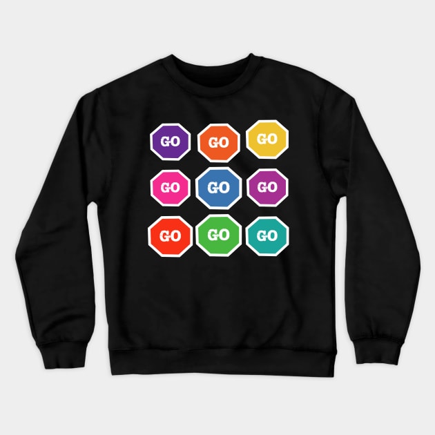 Rainbow Go Signs Crewneck Sweatshirt by The E Hive Design